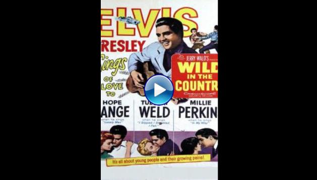 Wild in the Country (1961)