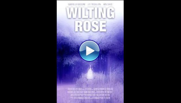Wilting Rose (2025)
