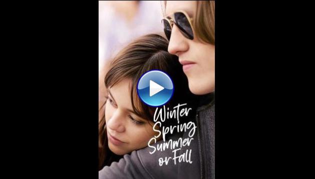 Winter Spring Summer or Fall (2024)
