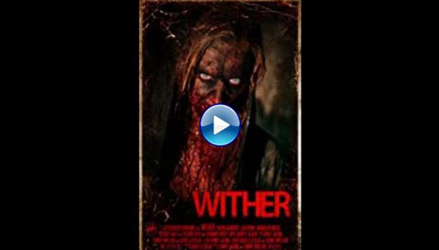 Wither (2012)