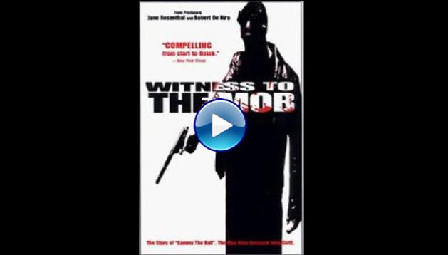 Witness to the Mob (1998)
