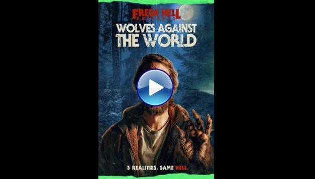 Wolves Against the World (2024)