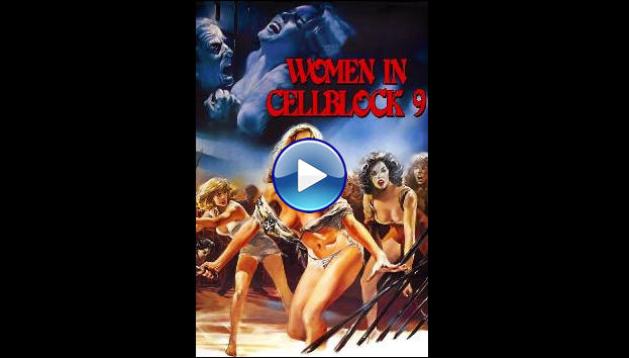 Women in Cellblock 9 (1978)
