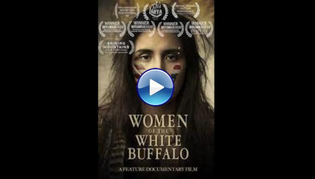 Women of the White Buffalo (2022)