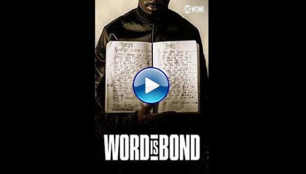 Word is Bond (2018)