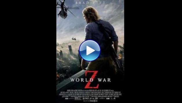 World War Z (2013)