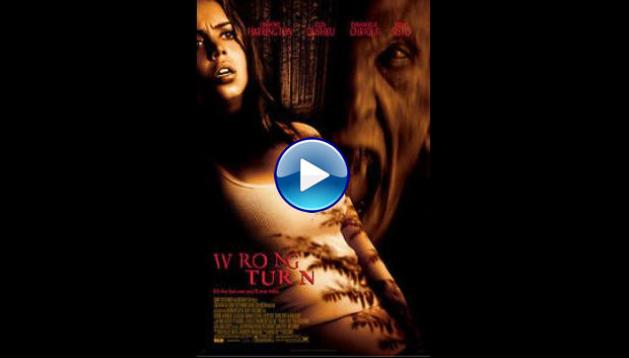 Wrong Turn (2003)