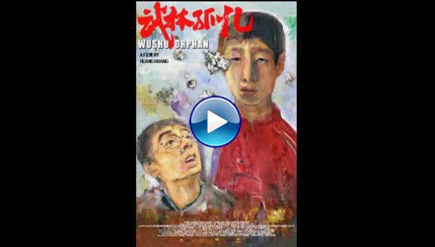 Wushu Orphan (2018)