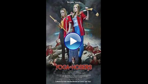 Yoga Hosers (2016)