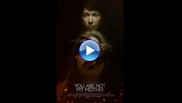 You Are Not My Mother (2021) HD Full Movie Watch Online Free