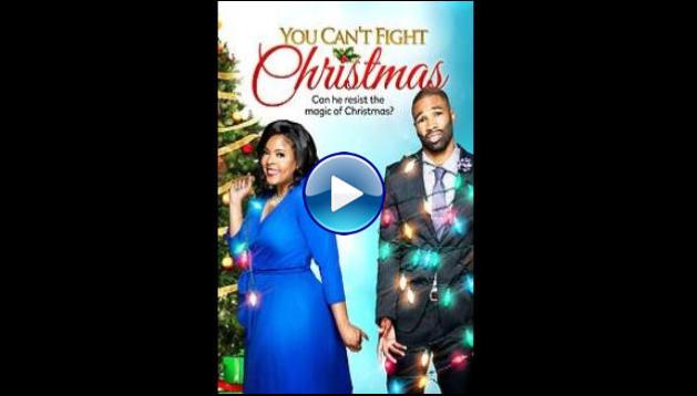 You Can't Fight Christmas (2017)