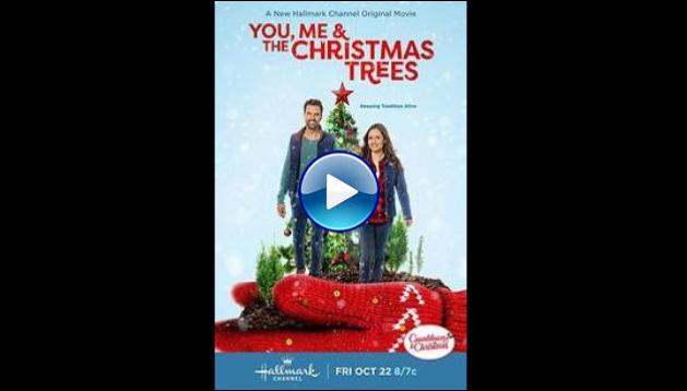 You, Me & The Christmas Trees (2021)