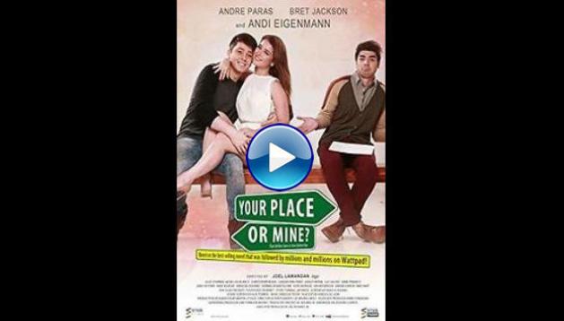 Your Place or Mine? (2015)