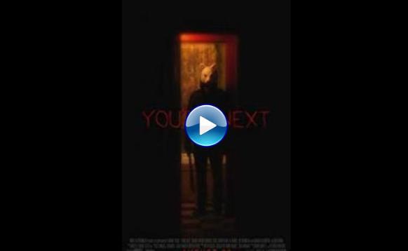 You're Next (2011)