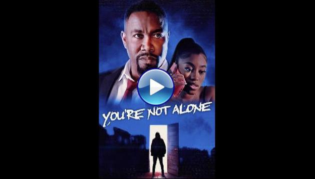 You're Not Alone (2023)