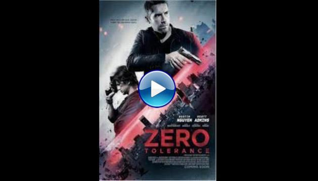 Zero Tolerance (2015)