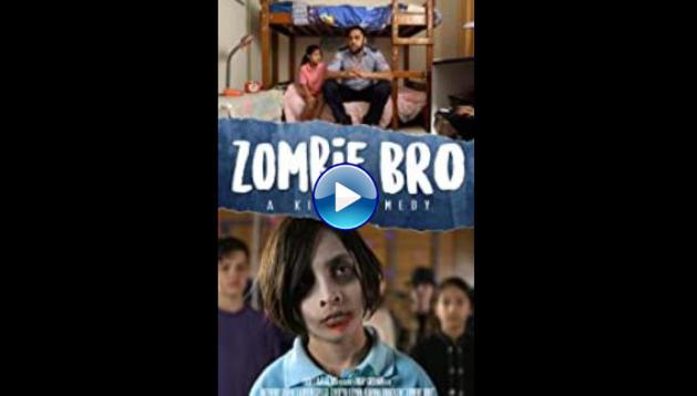 Zombie Bro (2019)