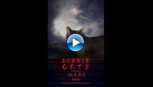 Zombie Cats from Mars (2015)