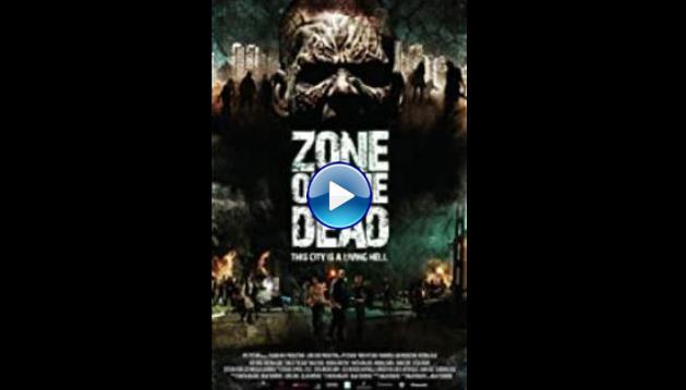 Zone of the Dead (2009)