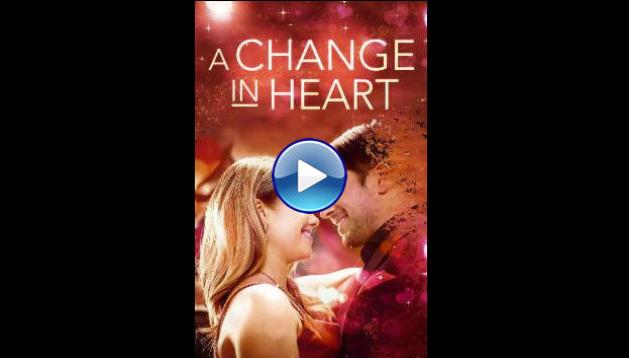 A Change in Heart (2025) HD Full Movie Watch Online Free