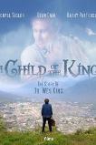 A Child of the King (2019)