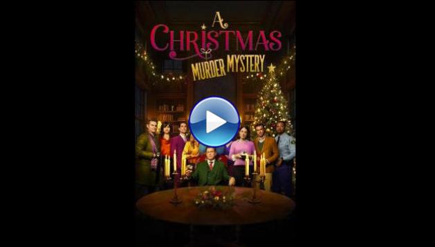 A Christmas Murder Mystery (2025) HD Full Movie Watch Online Free