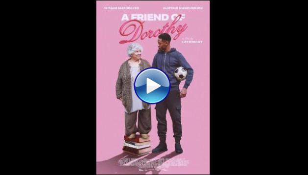 A Friend of Dorothy (2025) HD Full Movie Watch Online Free