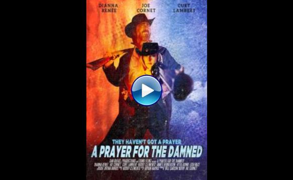 A Prayer for the Damned (2018)