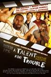 A Talent for Trouble (2018)