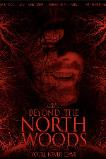 Beyond the North Woods (2024)
