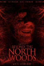 Beyond the North Woods (2024)