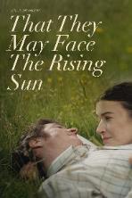 That They May Face the Rising Sun (2023)