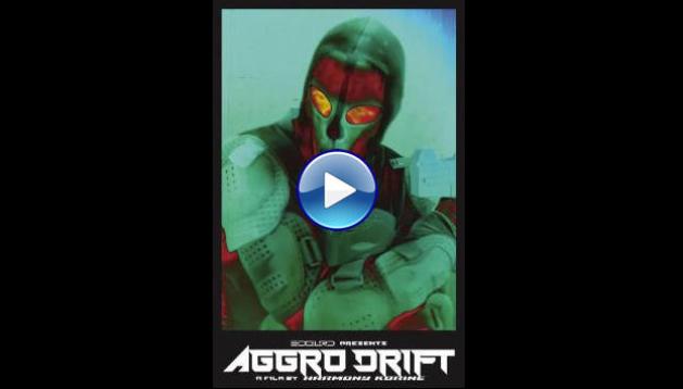 AGGRO DR1FT (2024) HD Full Movie Watch Online Free