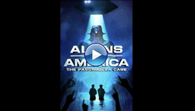 Aliens in America: The Pascagoula Case (2025) HD Full Movie Watch Online Free