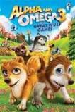 Alpha and Omega 3: The Great Wolf Games (2014)