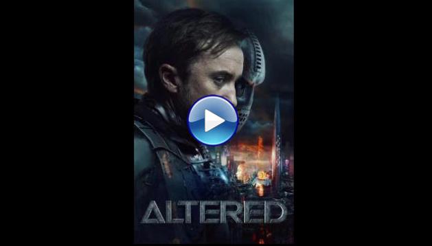 Altered (2025) HD Full Movie Watch Online Free