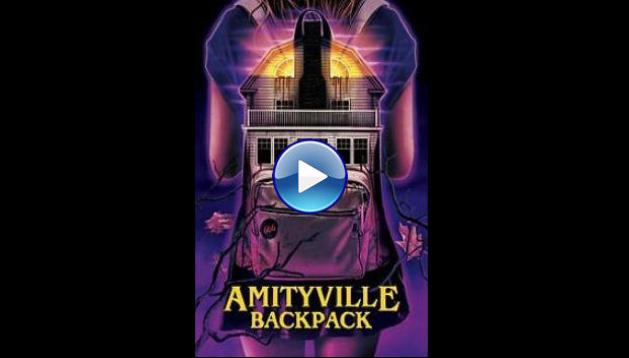 Amityville Backpack (2024) HD Full Movie Watch Online Free