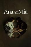 Ana & Mia (2025) HD Full Movie Watch Online Free