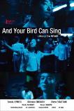 And Your Bird Can Sing (2018)