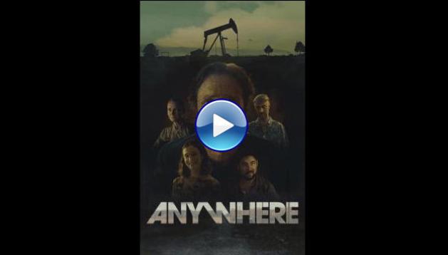 Anywhere (2025) HD Full Movie Watch Online Free