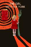 The Girl with the Fork (2024)