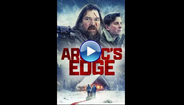 Arctic's Edge (2025) HD Full Movie Watch Online Free