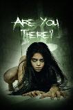 Are You There? (2025) HD Full Movie Watch Online Free