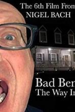 Bad Ben: The Way In (2019)