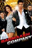 Badmaash Company (2010) HD Full Movie Watch Online Free