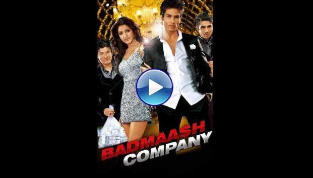 Badmaash Company (2010) HD Full Movie Watch Online Free