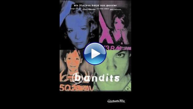 Bandits (1997) HD Full Movie Watch Online Free