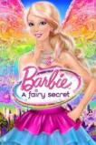 Barbie: A Fairy Secret (2011)