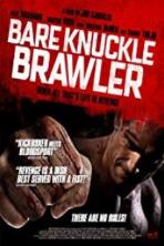 Bare Knuckle Brawler (2019)