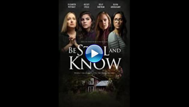 Be Still and Know (2019)